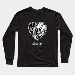 Sorry Skeleton Love Kills Tattoo Art Gothic Grunge Aesthetic Heart Long Sleeve T-Shirt